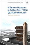 Book Milestone Moments in Getting your PhD in Qualitative Research free