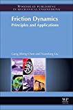 Book Friction Dynamics: Principles and Applications free