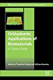 Book Orthodontic Applications of Biomaterials: A Clinical Guide free