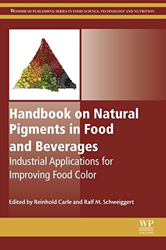 Book Handbook on Natural Pigments in Food and Beverages: Industrial Applications for Improving Food Color (Woodhead Publishing Series in Food Science, Technology and Nutrition) free