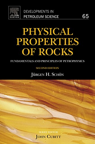 Book Physical Properties of Rocks: Fundamentals and Principles of Petrophysics (ISSN Book 65) free