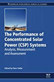 Book The Performance of Concentrated Solar Power (CSP) Systems: Analysis, Measurement and Assessment (Energy) free