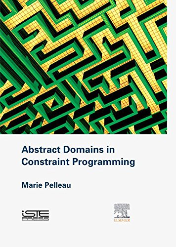 Book Abstract Domains in Constraint Programming free