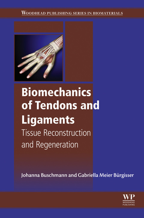 Book Biomechanics of Tendons and Ligaments free