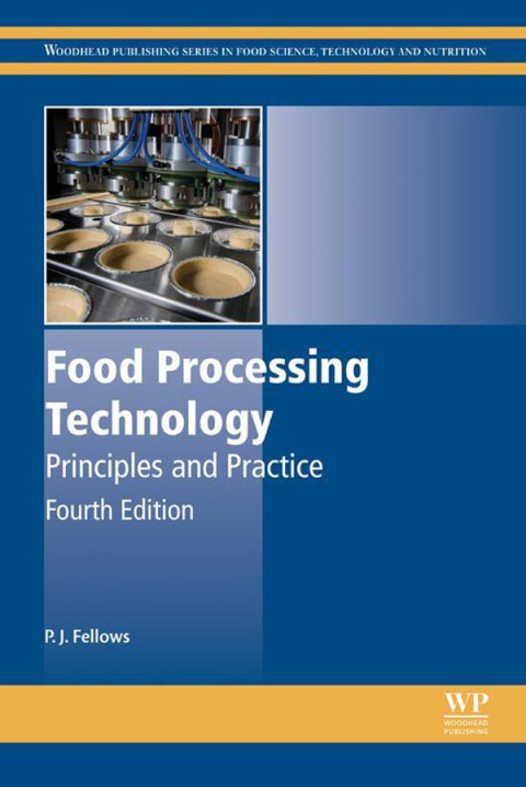 Book Food Processing Technology: Principles and Practice (Woodhead Publishing Series in Food Science, Technology and Nutrition) free