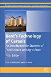Book Kent’s Technology of Cereals: An Introduction for Students of Food Science and Agriculture (Woodhead Publishing Series in Food Science, Technology and Nutrition) free