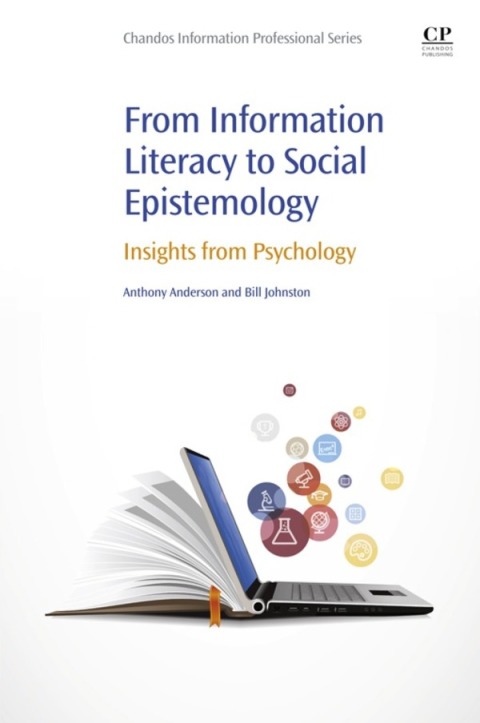 Book From Information Literacy to Social Epistemology free