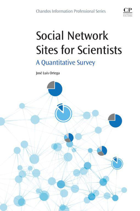 Book Social Network Sites for Scientists: A Quantitative Survey free