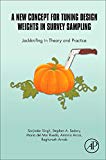 Book A New Concept for Tuning Design Weights in Survey Sampling: Jackknifing in Theory and Practice free