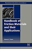 Book Handbook of Friction Materials and their Applications (Woodhead Publishing in Materials) free
