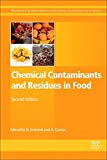 Book Chemical Contaminants and Residues in Food (Woodhead Publishing Series in Food Science, Technology and Nutrition) free