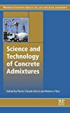 Book Science and Technology of Concrete Admixtures free