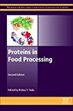 Book Proteins in Food Processing (Woodhead Publishing Series in Food Science, Technology and Nutrition) free