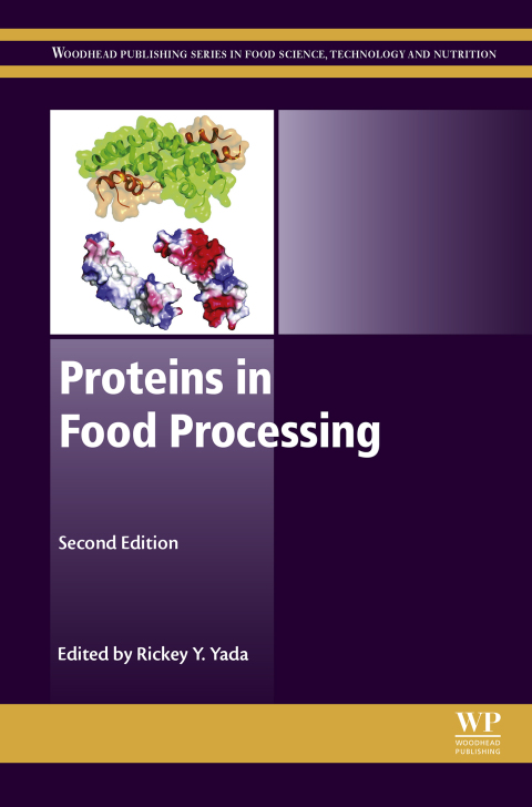 Book Proteins in Food Processing (Woodhead Publishing Series in Food Science, Technology and Nutrition) free