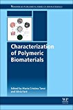 Book Characterization of Polymeric Biomaterials (Woodhead Publishing Series in Biomaterials) free