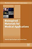 Book Bioinspired Materials For Medical Applications, 1St Edition free