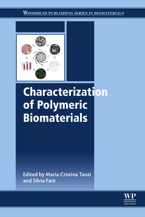 Book Characterization of Polymeric Biomaterials (Woodhead Publishing Series in Biomaterials) free
