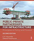 Book Public-Private Partnerships for Infrastructure: Principles of Policy and Finance free