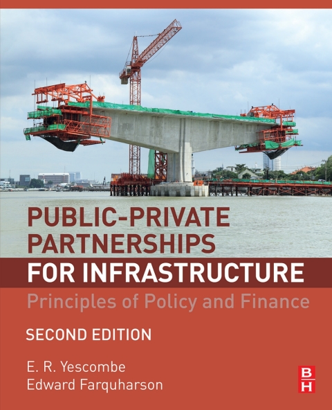 Book Public-Private Partnerships for Infrastructure: Principles of Policy and Finance free