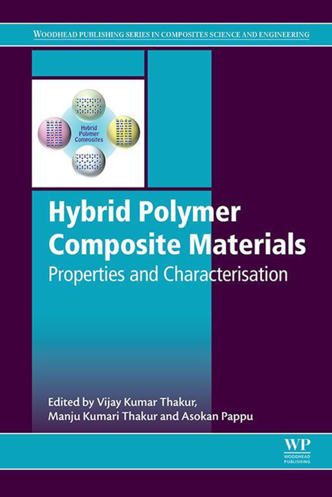 Book Hybrid Polymer Composite Materials: Properties and Characterisation (Woodhead Publishing Series in Composites Science and Engineering) free