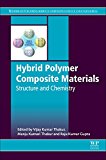 Book Hybrid Polymer Composite Materials: Structure and Chemistry (Woodhead Publishing Series in Composites Science and Engineering) free