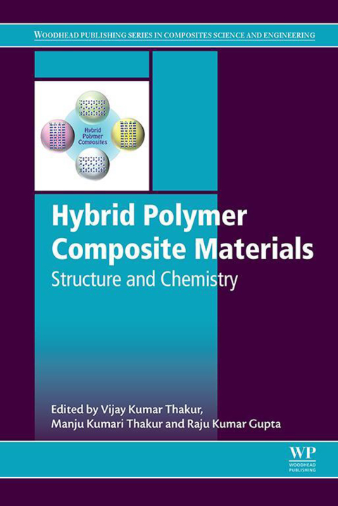 Book Hybrid Polymer Composite Materials: Structure and Chemistry free
