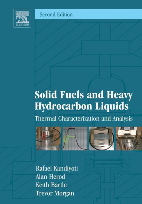 Book Solid Fuels and Heavy Hydrocarbon Liquids: Thermal Characterization and Analysis free