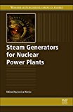 Book Steam Generators for Nuclear Power Plants (Woodhead Publishing Series in Energy) free