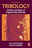Book Tribology: Friction and Wear of Engineering Materials free
