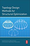 Book Topology Design Methods for Structural Optimization free