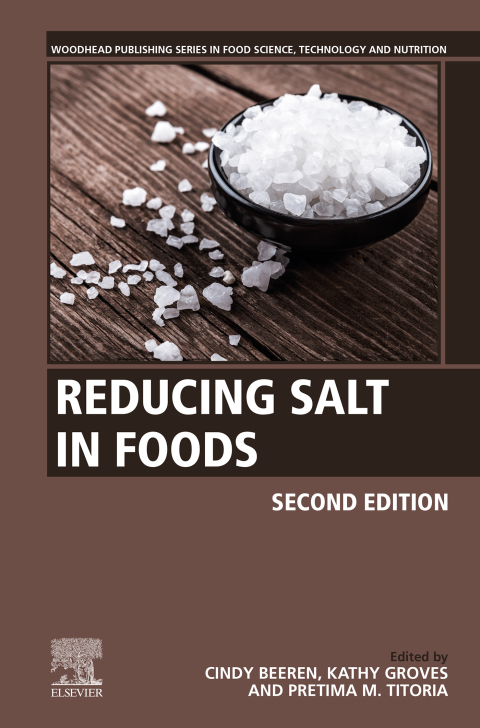Book Reducing Salt in Foods: Practical Strategies (Woodhead Publishing Series in Food Science, Technology and Nutrition) free