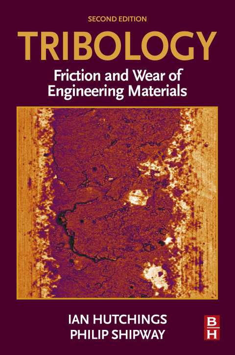 Book Tribology: Friction and Wear of Engineering Materials free