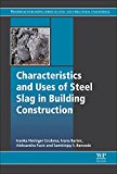 Book Characteristics and Uses of Steel Slag in Building Construction free
