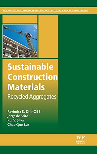Book Sustainable Construction Materials: Recycled Aggregates (Woodhead Publishing Series in Civil and Structural Engineering) free