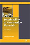 Book Sustainability of Construction Materials (Woodhead Publishing Series in Civil and Structural Engineering) free