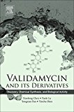 Book Validamycin and Its Derivatives: Discovery, Chemical Synthesis, and Biological Activity free