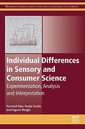 Book Individual Differences in Sensory and Consumer Science: Experimentation, Analysis and Interpretation (Woodhead Publishing Series in Food Science, Technology and Nutrition) free