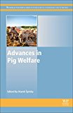 Book Advances in Pig Welfare (Woodhead Publishing Series in Food Science, Technology and Nutrition) free
