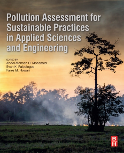 Book Pollution Assessment for Sustainable Practices in Applied Sciences and Engineering: Concepts, Techniques, and Practice free