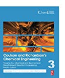 Book Coulson and Richardson’s Chemical Engineering: Volume 3A: Chemical and Biochemical Reactors and Reaction Engineering free Book Coulson and Richardson’s Chemical Engineering: Volume 3A: Chemical and Biochemical Reactors and Reaction Engineering free
