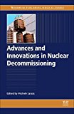 Book Advances and Innovations in Nuclear Decommissioning (Woodhead Publishing Series in Energy) free