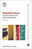 Book Polyolefin Fibres: Structure, Properties and Industrial Applications (The Textile Institute Book Series) free