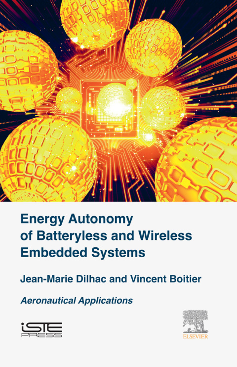 Book Energy Autonomy of Batteryless and Wireless Embedded Systems free