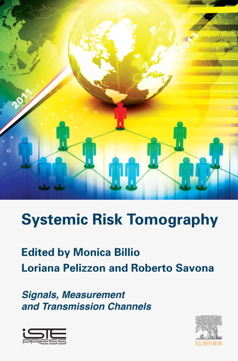 Book Systemic Risk Tomography: Signals, Measurement and Transmission Channels free