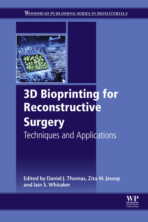 Book 3D Bioprinting for Reconstructive Surgery free
