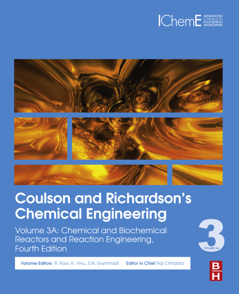 Book Coulson and Richardson’s Chemical Engineering: Volume 3A: Chemical and Biochemical Reactors and Reaction Engineering free