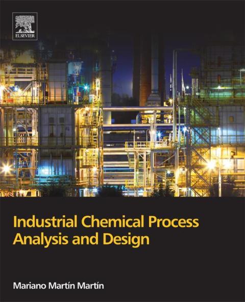 Book Industrial Chemical Process Analysis and Design free