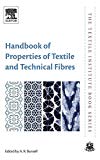 Book Handbook of Properties of Textile and Technical Fibres (The Textile Institute Book Series) free
