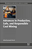 Book Advances in Productive, Safe, and Responsible Coal Mining (Woodhead Publishing Series in Energy) free