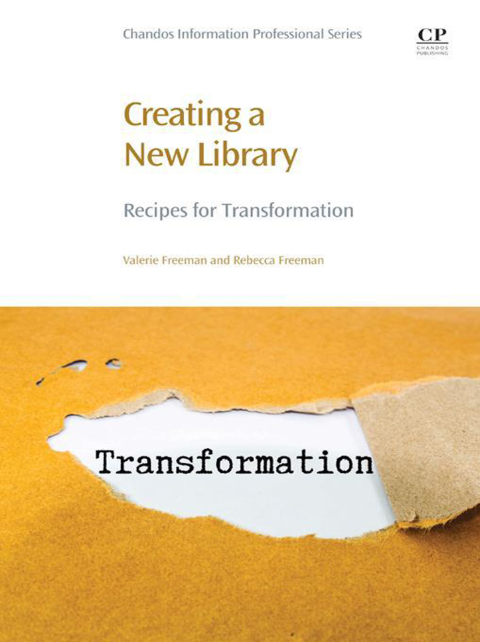 Book Creating a New Library: Recipes for Transformation free